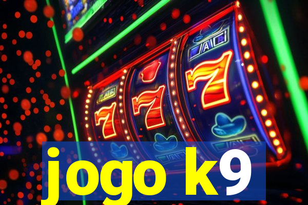 jogo k9